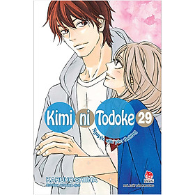 [Download Sách] Kimini Todoke - Nguyện Ước Yêu Thương Tập 29