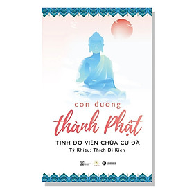 Hình ảnh Cuốn Sách Hay Của Thái Hà Về Tôn Giáo- Con Đường Thành Phật