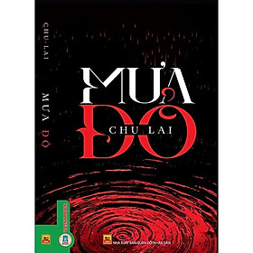 Sách Mưa Đỏ  - Chu Lai