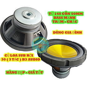 Mua MỘT CỦ LOA SIÊU TRẦM 30 B3 AUDIO TỪ 140 COIL 50 - ĐÓNG LOA SUB - LOA SUB RỜI
