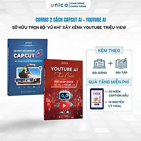 Combo 2 sách Tạo video triệu views với Capcut AI và Youtube AI thực chiến