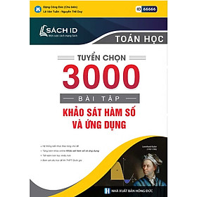 Nơi bán Tuyển Chọn 3000 Bài Tập Khảo Sát Hàm Số Và Ứng Dụng - Giá Từ -1đ