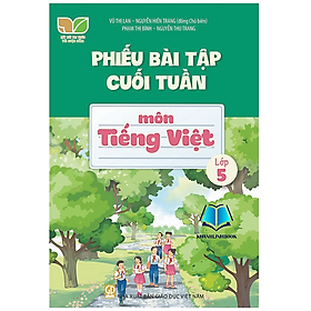 Sách - Phiếu bài tập cuối tuần Môn Tiếng Việt Lớp 5