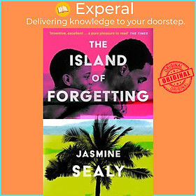 Sách - The Island of Forgetting by Jasmine Sealy (UK edition, Paperback)