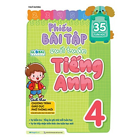 Phiếu Bài Tập Cuối Tuần Tiếng Anh 4 - Global Success (35 Tuần Học) - MEGA
