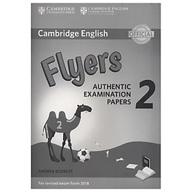 [Download Sách] Cambridge English Young Learners 2 for Revised Exam from 2018 Flyers Answer Booklet: Authentic Examination Papers