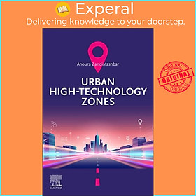 Sách - Urban High-Technology Zones by Ahoura Zandiatashbar (UK edition, paperback)