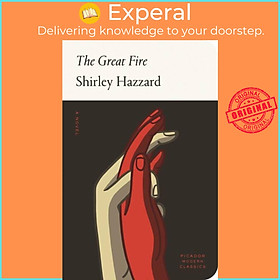 Sách - The Great Fire - A Novel by Shirley Hazzard (UK edition, hardcover)