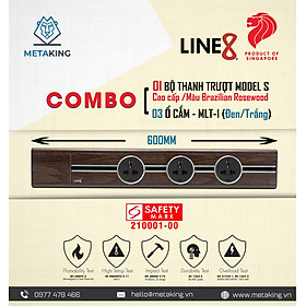 COMBO [ 1 Thanh Ray Dẫn Điện Line8 Model S (600mm/Cao Cấp/Màu Brazilian Rosewood) & 3 Ổ Cắm MLT-1 (Đen/Trắng)]