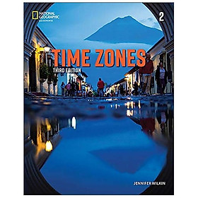 Time Zones 2: Student's Book With Online Practice And Student’s eBook