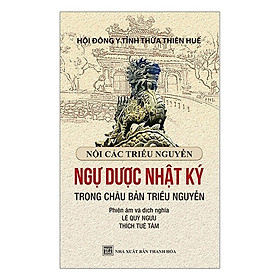 Ngự Dược Nhật ký Trong Châu Bản Triều Nguyễn