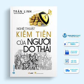 Hình ảnh Nghệ Thuật Kiếm Tiền Của Người Do Thái (Tái Bản 2020)