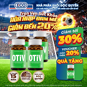 [Tặng Hộp 15v] Combo 4 Hộp 30v - Viên Uống Bổ Não OTIV Ecogreen Giảm Đau Đầu Mất Ngủ, Tăng Trí Nhớ