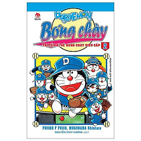Doraemon Bóng Chày - Truyền Kì Về Bóng Chày Siêu Cấp - Tập 2 (Tái Bản 2023)
