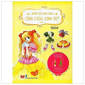 Bé Khéo Tay - Công Chúa Xinh Đẹp (Tái Bản)