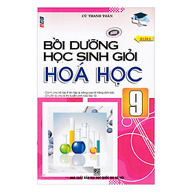 Bồi Dưỡng Học Sinh Giỏi Hóa Học Lớp 9