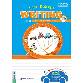 Sách - Easy English writing for kids - Bé tham gia giao thông - MC