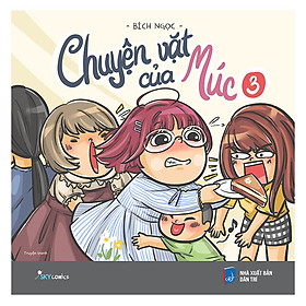 Chuyện Vặt Của Múc 3