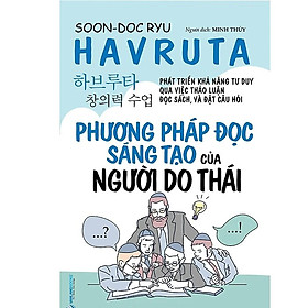 Sách phương pháp đọc sáng tạo của người do thái - soon-doc ryu - minh thủy dịch -