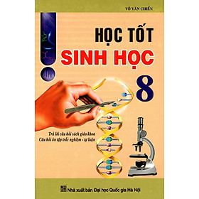 Nơi bán Học Tốt Sinh Học Lớp 8 (Tái Bản) - Giá Từ -1đ