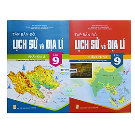 Sách - Combo Tập bản đồ lịch sử và địa lí lớp 9 - phần Lịch sử + Địa lí 9 (theo chương trình GDPT mới)