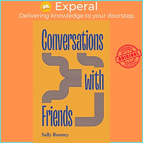 Sách - Conversations with Friends - Faber Members Exclusive Edition by Sally Rooney (UK edition, paperback)