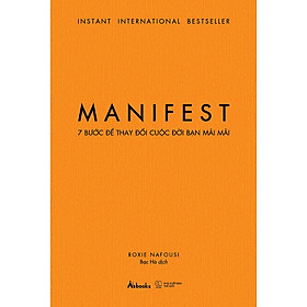 Manifest - 7 Bước Để Thay Đổi Cuộc Đời Bạn Mãi Mãi - AZ
