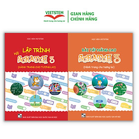 Combo 2 sách Lập trình với Scratch 3 và Bài tập Nâng cao Scratch 3