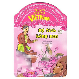 Sự Tích Bông Sen - Truyện Cổ Tích Việt Nam