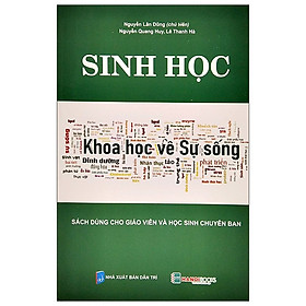 Sinh Học - Khoa Học Về Sự Sống