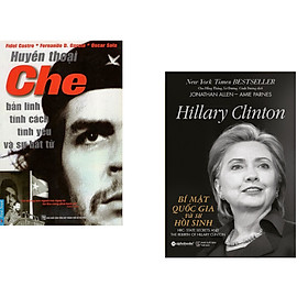 Combo 2 cuốn sách: Huyền Thoại Che - Bản Lĩnh Tính Cách Tình Yêu & Sự Bất Tử + Hillary Clinton - Bí Mật Quốc Gia Và Sự Hồi Sinh