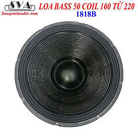 LOA BASS 50 COIL 100 TỪ 220 HÀNG NHẬP LOẠI I - 1 CÁI