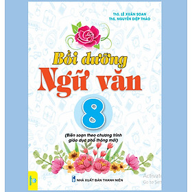 Hình ảnh Sách - Bồi Dưỡng Ngữ Văn 8 - Biên sọan theo chương trình GDPT mới - ndbooks