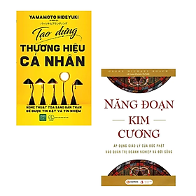 Combo 2 cuốn sách Kĩ Năng Làm Việc : Tạo Dựng Thương Hiệu Cá Nhân + Năng Đoạn Kim Cương (Tái Bản)