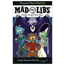 Monster Mash Mad Libs: World's Greatest Word Game