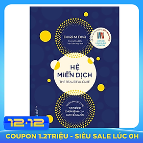 Hệ Miễn Dịch: Khám Phá Cơ Chế Tự Phòng Chữa Bệnh Của Cơ Thể Người
