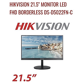 Mua Màn Hình Không Viền HIKVISION DS-D5022FN-C 21.5  FHD 60Hz - Hàng Chính Hãng