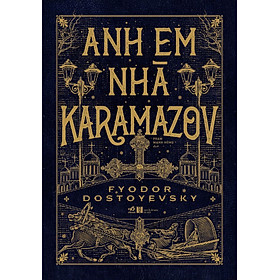 Sách - Anh em nhà Karamazov (Bìa cứng) (Fyodor Dostoevsky) (Nhã Nam Official)