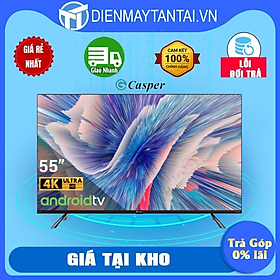 Android Tivi QLED 4K 55 inch Casper 55QG8000 - Hàng Chính Hãng - Chỉ Giao Hồ Chí Minh