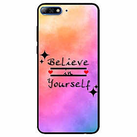 Ốp lưng dành cho Huawei Y7 Prime 2018 mẫu Believe Your Self