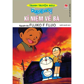 Truyện Tranh – Doraemon Tranh Truyện Màu – Kỉ Niệm Về Bà – KĐ