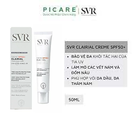 Kem Làm Mờ Vết Nám Và Chống Nắng SPF 50 SVR Clairial Crème SPF 50+ Tuýp 50ml - CSPF50