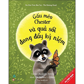 Gấu Mèo Chester Và Quả Sồi Đong Đầy Kỉ Niệm