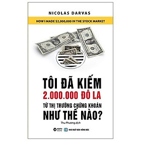 Sách - tôi đã kiếm 2.000.000 đô la từ thị trường chứng khoán như thế nào?