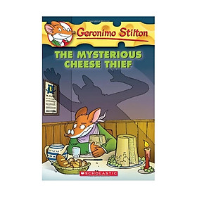 Geronimo Stilton #31: The Mysterious Cheese Thief