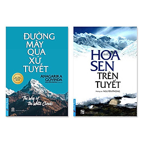 Combo Đường Mây Qua Xứ Tuyết, Hoa Sen Trên Tuyết - Phương Đông Books