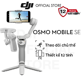 Mua Gimbal chống rung điện thoại DJI Osmo Mobile SE gọn nhẹ theo dõi khuôn mặt (DJI OM SE) - Hàng chính hãng