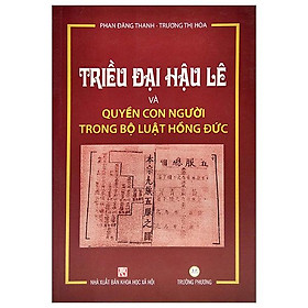 Hình ảnh Triều Đại Hậu Lê Và Quyền Con Người Trong Bộ Luật Hồng Đức