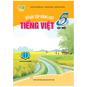 Sách - Vở bài tập nâng cao Tiếng Việt 5 - tập 1 (Kết nối tri thức với cuộc sống)