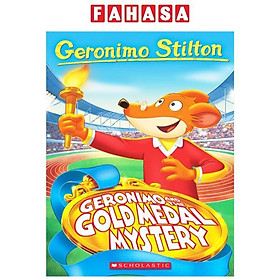 Sách ngoại văn: Geronimo And The Gold Medal Mystery (Geronimo Stilton, No. 33)